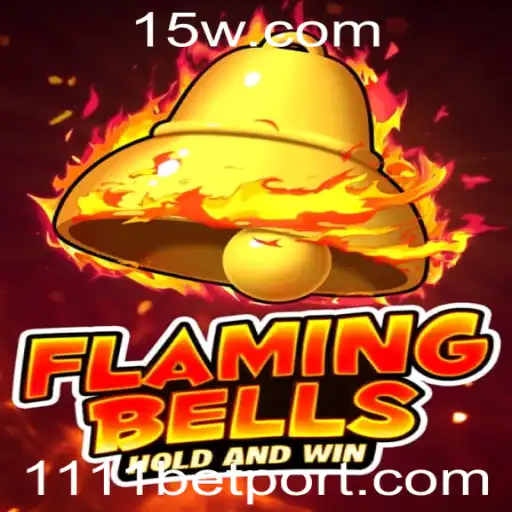 Flaming Bells: Descubra a Emoção do Jogo de Azar com 1111 Bet