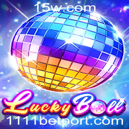 Descubra o Fascinante Mundo do LuckyBall com 1111 Bet