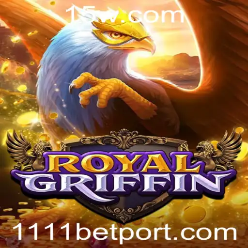 Explorando o Mundo de RoyalGriffin: Um Jogo Emocionante com 1111 Bet
